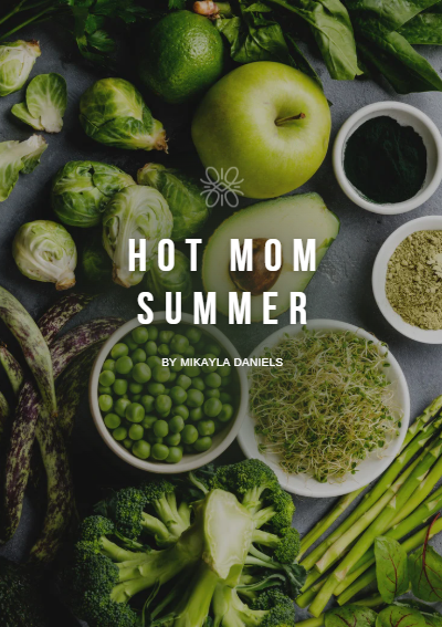 Hot Mom Summer Meal Plan